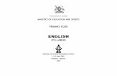 English syllabus: primary four - International Bureau of ... · PDF fileTHE REPUBLIC OF UGANDA MINISTRY OF EDUCATION AND SPORTS PRIMARY FOUR ENGLISH SYLLABUS National Curriculum Development