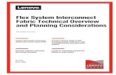 Flex System Interconnect Fabric Technical Overview · PDF file4 Flex System Interconnect Fabric Technical Overview and Planning Considerations Hierarchical data centers have some limitations