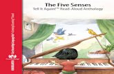 The Five Senses · PDF fileThe Five Senses Tell It Again!™ Read-Aloud Anthology Listening & Learning™ Strand KindergarTen Core Knowledge Language Arts®