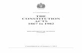 THE CONSTITUTION ACTS 1867 to 1982 - Justice Laws · PDF fileiii FOREWORD Consolidation of the Constitution Acts, 1867 to 1982 This consolidation contains the text of the Constitution