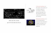WHY DO WE NEED QUANTUM MECHANICS?cosweb1.fau.edu/~jordanrg/LLS_2014/slides_4A.pdf · WHY DO WE NEED QUANTUM MECHANICS? ... there is much current interest since they are not ... pass