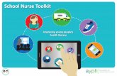 Improving young people’s health · PDF file2 School Nurse Toolkit Improving young people’s health literacy This toolkit has been produced with support from Public Health England