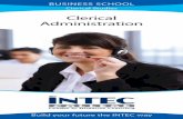 Clerical Administration - INTEC · PDF fileSubject Information Here’s what you will learn from the various subjects that make up our INTEC Clerical Administration courses: • Business