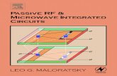 Passive RF & Microwave Integrated Circuits · PDF fileRF and Microwave Integrated Circuits Passive Components and Control Devices by Leo G. Maloratsky Amsterdam • Boston • Heidelberg