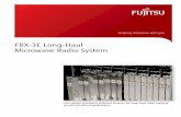 FRX-3E Long-Haul Microwave Radio System - Fujitsu · PDF file1 shaping tomorrow with you FRX-3E Long-Haul Microwave Radio System This system transports Ethernet services for long-haul,
