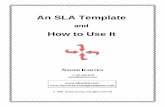 An SLA Template - Naomi  · PDF fileAn SLA Template and How to Use It © 2004 Naomi Karten,  . All rights reserved. Page 1 INTRODUCTION Service level agreements help service