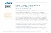 How Cloud Computing Enables Modern Manufacturing · PDF filePAGE 1 How Cloud Computing ... described as an innovation in computing architecture ... service across cloud-computing infrastructure
