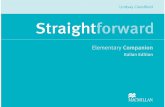Elementary Companion - Macmillan · PDF fileWelcome to the Straightforward Elementary Companion! What information does the Straightforward Elementary Companion give you? • a word