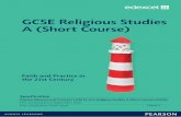 GCSE Religious Studies A (Short Course) · PDF fileWhy choose Edexcel GCSE Religious Studies A (Short Course)? 2 Supporting you in planning and implementing t his qualification 3 ...