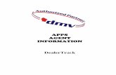 DealerTrack Apps agent informationwisconsindot.gov/Documents/dmv/shared/agentinfo-dealertrack.pdf · DealerTrack Help Desk: ... • Unsatisfied DWD Lien • Safety Responsibility