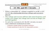 AC RL and RC Circuits - University of Texas at Dallasdodge/EE1202/brief5.pdf · AC RL and RC Circuits ... are in Ohms, Henrys and Farads ... Ohm’s Law and Kirchoff’s voltage and