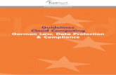 Guidelines Cloud Computing German Law, Data · PDF file4 Guidelines Cloud Computing German Law, Data Protection & Compliance 2. Foreword Dear Readers, Innovation is the engine of an