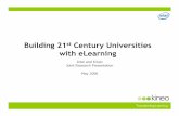 Building 21 Century Universities with   articles/Kineo/Building 21st...Building 21 st Century Universities with eLearning ... effective learner, ... courses-eLearning supported