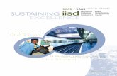 ANNUAL REPORT SUSTAINING EXCELLENCE · PDF fileSUSTAINING EXCELLENCE ANNUAL REPORT Our Vision ... IISD is registered as a charitable organization ... The Weekly Journal Review,
