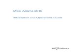 MSC Adams 2010 - MSC Software · PDF fileContents MSC Adams 2010 Installation and Operations Guide Preface About MSC.Software ii Overview ii About Virtual Product Development and Adams