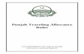 Punjab Traveling Allowance Rules - Finance · PDF filePUNJAB TRAVELING ALLOWANCE RULES CHAPTER 1 ... acting in consultation with the Finance Department, or any other authority to which
