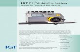 IGT F1 Printability testers F1 Folder 3A4 (ENG) LR.pdf · IGT F1 Printability testers Modern design, ... For comparison of test results between organizations ... international reference