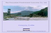 The Freyssinet Prestressed Concrete Co. Ltd. · PDF fileABOUT US The Freyssinet Prestressed Concrete Company Limited was established in 1954 to promote ‘State of the art’ prestressing