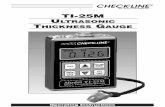 BY ELECTROMATIC TI-25M U THICKNESS GAUGE manual.pdf · 8.0 Measuring Procedure ... uses the “pulse-echo” principle of ultrasonic ... the TI-25M is displaying a wall thickness