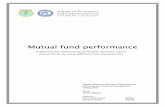 Mutual fund performance - GUPEA: Home · PDF fileABSTRACT Title: Mutual fund performance - Explaining the performance of Swedish domestic equity mutual funds using different fund characteristics