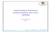 Veterinary Poisons Information Service (VPIS) · PDF fileIn 2011 the VPIS received 15,422 enquiries, compared to 18,430 in 2010. There were 14 information requests without an animal