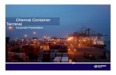 Chennai Container Terminal World Chennai... · DP World in the Subcontinent • The Subcontinent Region (India, Pakistan, Sri Lanka and Bangladesh) account for 16 million TEUs in