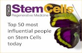 Top 50 most influential people on Stem Cells · PDF fileWho are the most influential people in ... Cell Biology and Human Anatomy ... the life-science and venture capital sectors.
