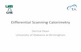 Differential Scanning Calorimetry - UAB · PDF fileThermal Analysis Techniques Technique Parameter Measured DifferentialScanning ... Differential Scanning Calorimetry, DSC. Melting