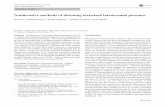 Noninvasive methods of detecting increased intracranial ... · PDF fileREVIEW PAPER Noninvasive methods of detecting increased intracranial pressure Wen Xu 1 & Patrick Gerety1 & Tomas
