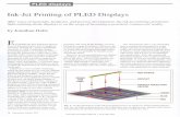 Ink-Jet Printing of PLED Displays - · PDF fileInk-Jet Printing of PLED Displays After years of materials, hardware, and process development, the ink-jet printing of polymer light-emitting-diode