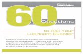 Lubrication - Noriamedia.noria.com/sites/static_pages/images/60_Question_For_Lube... · The standardized (ILSAC and API) Quality Certification designations, which to not include any