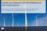 Simplify your Business with SAP S/4HANA and SAP · PDF fileSimplify your Business with SAP S/4HANA and SAP Cloud Solutions ... Investments into ISU/CRM on HANA Q4 ... How many billing