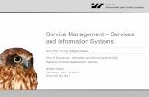 Service Management – Services and Information · PDF fileService Management – Services and Information Systems ... ITIL V3 (2007; small release ... (ITIL V3) Service transition