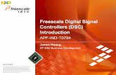 Freescale Digital Signal Controllers (DSC) Introduction ...cache.freescale.com/files/training/doc/dwf/DWF13_APF_IND_T0794.pdf · •Easy to Program ... 100 MHz, DMA, 80 MHz, UHS ADCDMA
