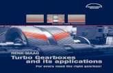 RENK-MAAG Turbo Gearboxes and its applications · PDF fileInnovative Power Transmission RENK-MAAG Turbo Gearboxes and its applications For every need the right gearbox! RENK-MAAG GmbH