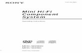 Mini Hi-Fi Component System - pdf.crse.compdf.crse.com/manuals/4247421142.pdf · Mini Hi-Fi Component System Operating Instructions MHC-WZ80D MHC-WZ8D. 2GB ... HCD-WZ8D DVD TUNER