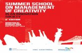 SUmmEr SCHooL oN maNagEmENT oF CrEaTIvITy - UB · PDF filewelcome to the fi fth edition of the summer school on management of creativity in an ... Visit of the ‘‘Challenger production