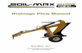 Drainage Plow Manual - In Field Technology, LLC. · PDF fileSoil-Max Gold Digger Stealth ZD “How-To” Guide Thank you for purchasing the Soil-Max Gold Digger Stealth ZD. We know