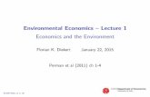 Environmental Economics { Lecture 1 Economics and · PDF fileEnvironmental Economics { Lecture 1 ... (lecture note on this topic will be provided). ... Mar 26 L9 Stock pollution problems