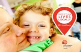 IMPROVING LIVES - United Way of · PDF file$522 million+ raised by united way centraide to invest in improving lives locally 1 million+ donors, staff and volunteers helped to change
