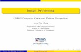ImageProcessing - NUS Computingcs4243/lecture/imageproc.pdf · Outline 1 Basics of Image Processing 2 Convolution & Cross Correlation 3 Applications Box Filter 1D Gaussian Filter