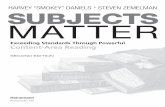 HARVEy “SMOKEy” DANIELS SUBjECTS Matter Matter Content-Area... · Exceeding Standards Through Powerful Content-Area ... CHAPTER 10: Inquiry Units 257 ... Subjects Matter: Every