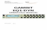 EQ1-DYN V1.1 Manual - Weiss Engineering Ltd. · PDF fileEQ1-DYN OPERATING MANUAL Software Version: 0S: 1.1. OPERATING INSTRUCTIONS FOR GAMBIT EQUALIZER EQ1-DYN CONTENTS ... Supports