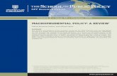 MACROPRUDENTIAL POLICY: A REVIEW · PDF file  Volume 8 Issue 34 October 2015 MACROPRUDENTIAL POLICY: A REVIEW * Mahdi Ebrahimi Kahou and Alfred Lehar SUMMARY The severity and