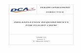 ORGANISATION REQUIREMENTS FOR FLIGHT  · PDF fileflight operations directive organisation requirements for flight crew 10or-16 issue 2 1st march 2017