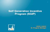Self Generation Incentive Program (SGIP) · PDF fileMicroturbine IC Engine . Energy ... SGIP Handbook for instructions on electronic submissions). These applications will be reviewed