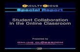 Student Collaboration in the Online Classroom · PDF file4 Student Collaboration in the Online Classroom • Table of Contents Introduction: Student Collaboration in the Online Classroom