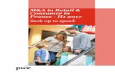 M&A in Retail & Consumer in France - H1 2017 - pwc.fr · PDF fileM&A in Retail & Consumer in France ... LVMH launched an IPO in June to acquire the ... simplify LVMH’s ownership