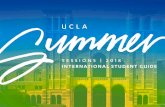 international student guide - summer sessions - UCLA.edu · PDF fileWELCOME TO UCLA SUMMER SESSIONS Dear International Student, We are thrilled to have you join us in an environment