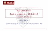 Reti cellulari LTE Reti Avanzate, a.a. 2012/2013 - uniroma1.ittwiki.di.uniroma1.it/pub/Reti_Avanzate/WebHome/LTE_2012_2013.pdf · Reti cellulari LTE Reti Avanzate, ... " Easy deployment